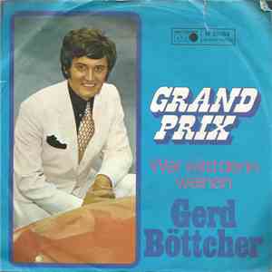 Gerd Böttcher - Grand Prix