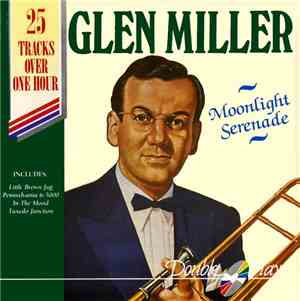 Glenn Miller - Moonlight Serenade