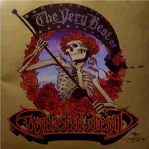 Grateful Dead - The Very Best Of Grateful Dead
