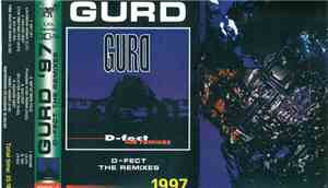 Gurd - D-fect (The Remixes)
