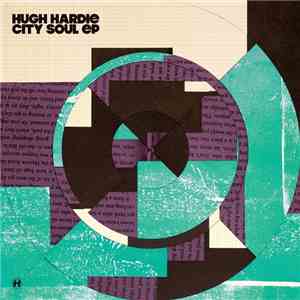 Hugh Hardie - City Soul EP