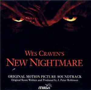J. Peter Robinson - Wes Craven's New Nightmare (Original Motion Picture Sou ...