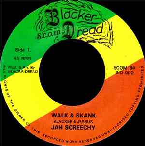 Jah Screechy, Dawbaz Band - Walk & Skank / Stop & Mix