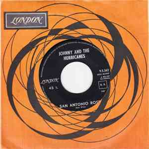 Johnny And The Hurricanes - San Antonio Rose / Come On Train