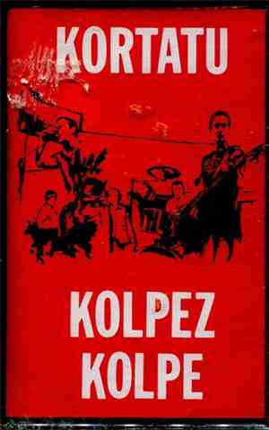 Kortatu - Kolpez Kolpe