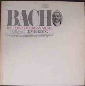 Lionel Rogg - Bach: The Complete Organ Music