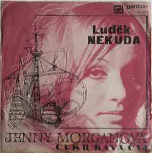 Luděk Nekuda - Jenny Morganová / Cukr, Káva, Čaj