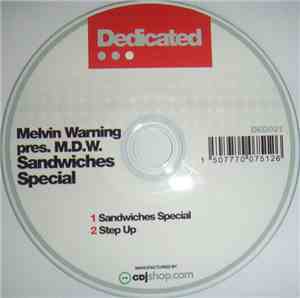 Melvin Warning pres. M.D.W. - Sandwiches Special
