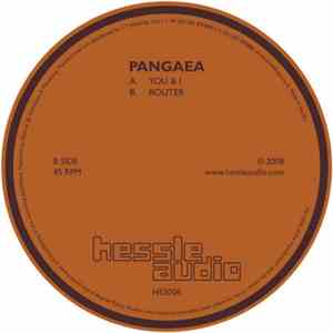 Pangaea  - You & I / Router