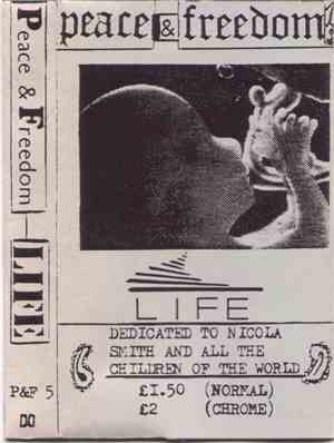 Peace And Freedom - Life