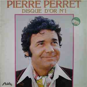 Pierre Perret  - Disque D'Or N°1