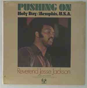Rev. Jesse Jackson - Pushing On Holy Day / Memphis, U.S.A.
