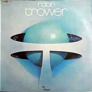 Robin Trower - Twice Removed From Yesterday