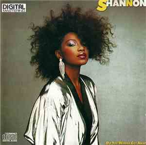 Shannon - Do You Wanna Get Away