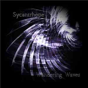 Sycantrhope - Wandering Waves