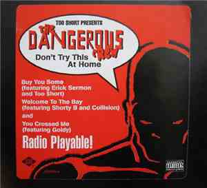 The Dangerous Crew - Don't Try This At Home