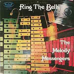 The Melody Messengers - Ring The Bells