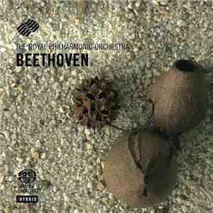 The Royal Philharmonic Orchestra - Beethoven