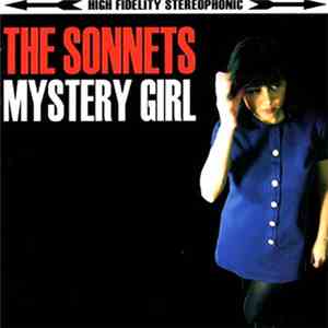 The Sonnets  - Mystery Girl