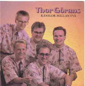 Thor Görans - Känslor Mellan Två