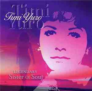 Timi Yuro - Legendary Sister Of Soul