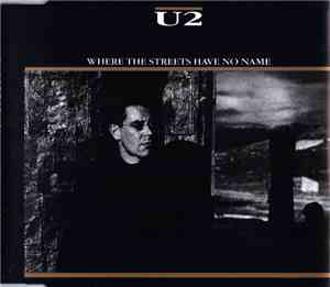 U2 - Where The Streets Have No Name