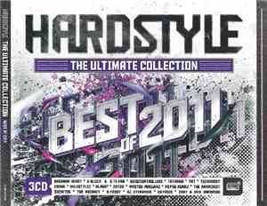 Various - Hardstyle: The Ultimate Collection Best Of 2011