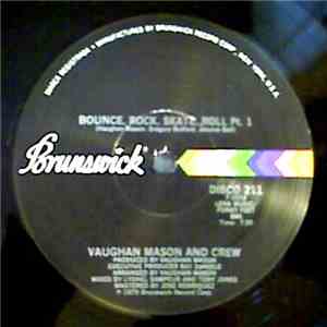 Vaughan Mason And Crew - Bounce, Rock, Skate, Roll