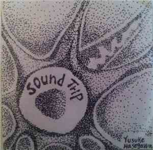 Yusuke Hasegawa  - Sound Trip
