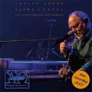 Adrian Snell - Alpha And Omega
