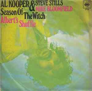 Al Kooper & Steve Stills / Al Kooper & Mike Bloomfield - Season Of The Witc ...