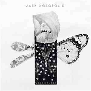 Alex Kozobolis -        Weightless