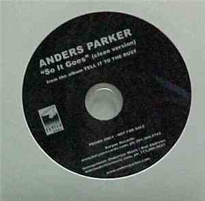 Anders Parker - So It Goes (Clean Version)