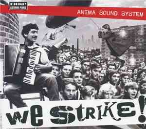 Anima Sound System - We Strike!