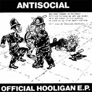 Antisocial  - Official Hooligan E.P.