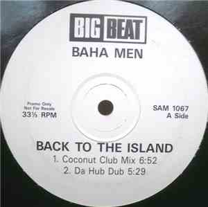 Baha Men - Back To The Island