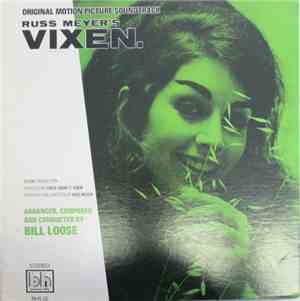 Bill Loose - Russ Meyer's Vixen. Original Motion Picture Soundtrack