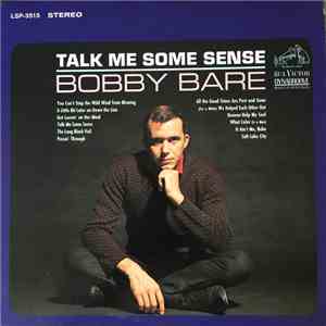 Bobby Bare - Talk Me Some Sense
