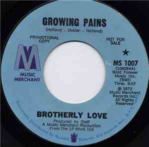 Brotherly Love - Growing Pains / I Don't See Me In Your Eyes Anymore
