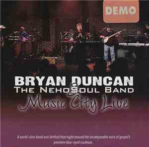 Bryan Duncan & The NehoSoul Band - Music City Live