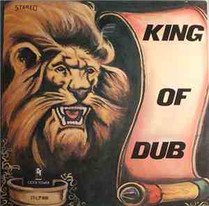 Bunny Lee - King Of Dub