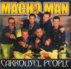 Carrousel People - Macho Man