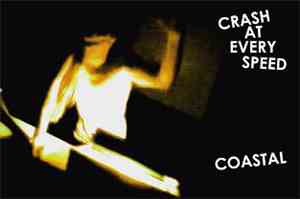 Crash At Every Speed / Coastal  - Untitled
