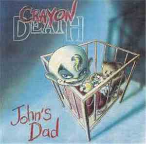 Crayon Death - John's Dad