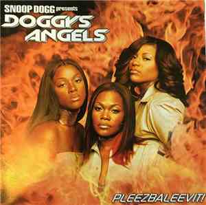 Doggy's Angels - Pleezbaleevit!