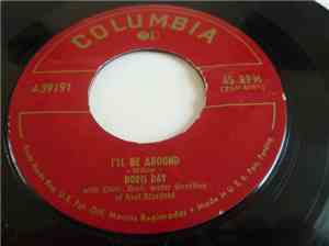 Doris Day - I'll Be Around / I Love The Way You Say Goodnight