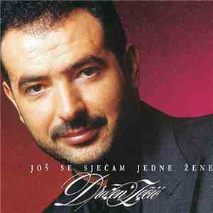 Dražen Zečić - Još Se Sjećam Jedne Žene