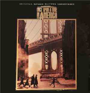 Ennio Morricone - Once Upon A Time In America (Original Motion Picture Soun ...