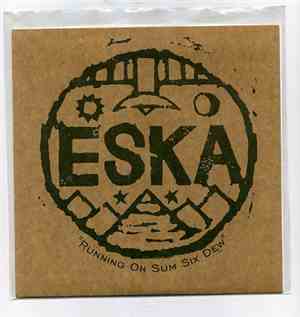 Eska - Running On Sum Six Dew