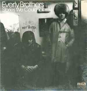 Everly Brothers - Stories We Could Tell